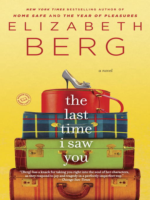 Title details for The Last Time I Saw You by Elizabeth Berg - Wait list
